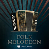 Engine Audio Accordions 2: Folk Melodeon