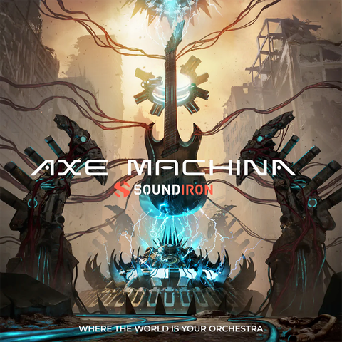 Soundiron Axe Machina