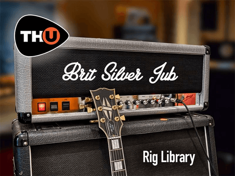 Overloud THU Rig Library: Brit Silver Jub