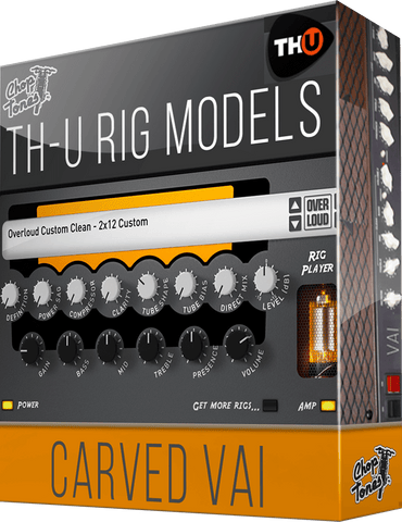 Overloud THU Rig Library: Choptones Carved Vai