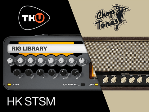 Overloud THU Rig Library: Choptones HK STSM