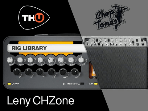 Overloud THU Rig Library: Choptones Leny CHZone