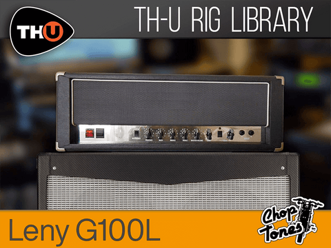 Overloud THU Rig Library: Choptones Leny G100L