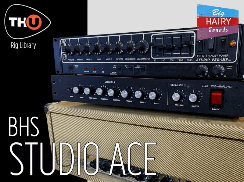 Overloud THU Rig Library: BHS Studio Ace