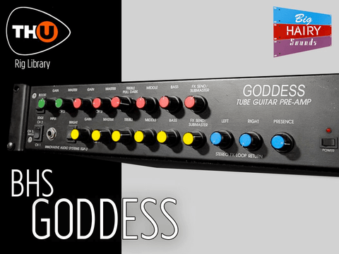 Overloud THU Rig Library: BHS Goddess
