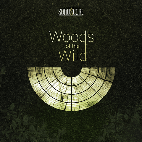 Sonuscore The Orchestra: Woods of the Wild