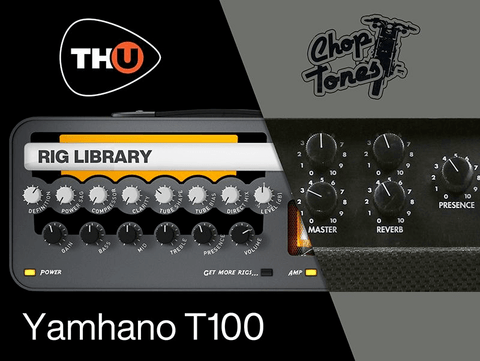 Overloud THU Rig Library: Choptones Yamhano T100