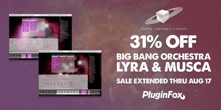 VSL Big Bang Orchestra Lyra & Musca Sale Extended Aug 4-17
                      loading=