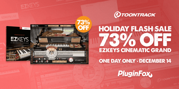 Toontrack Holiday Flash Sale - December 14th
                      loading=