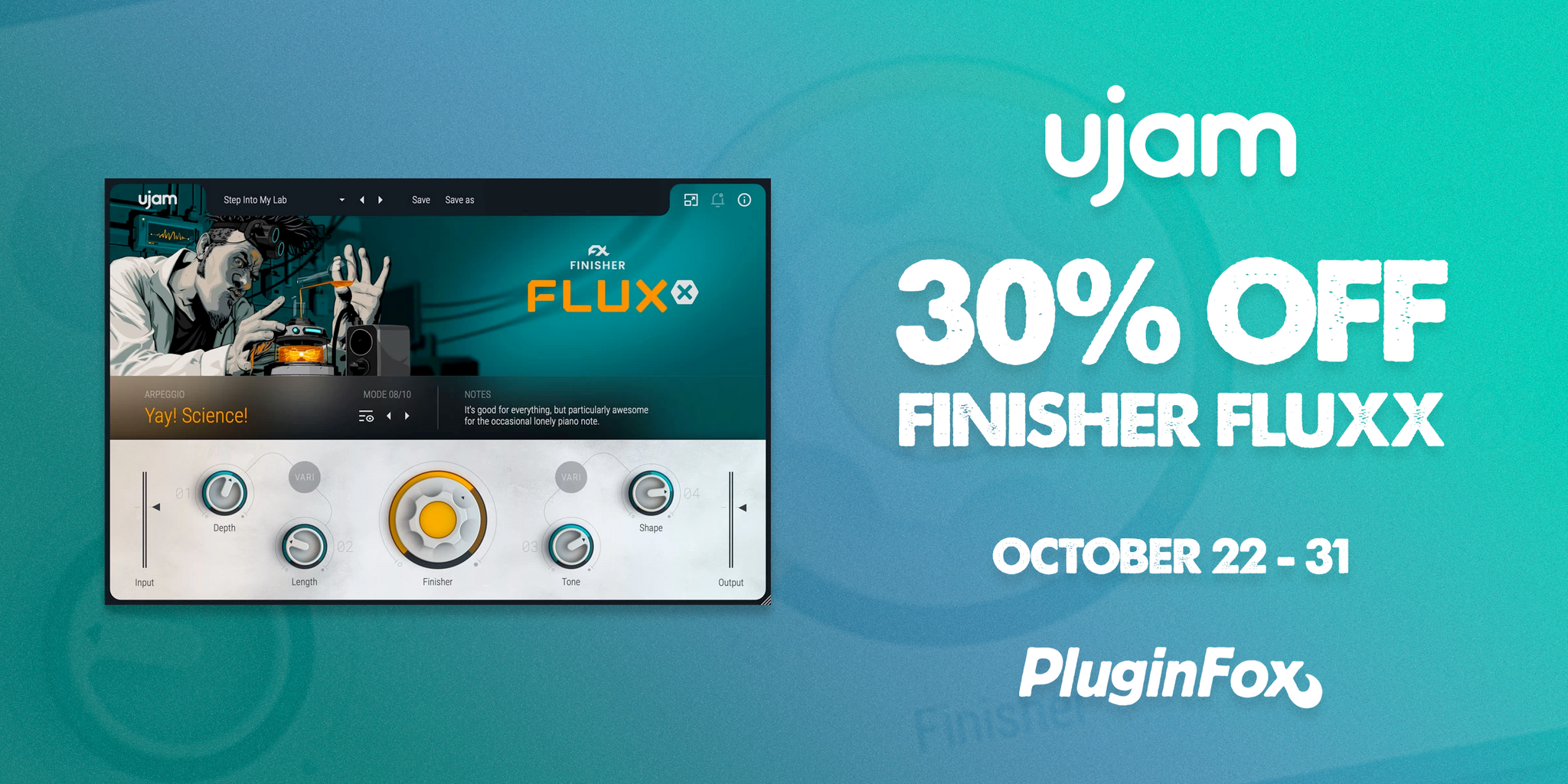 UJAM Finisher FLUXX Intro Sale - Oct 22-31