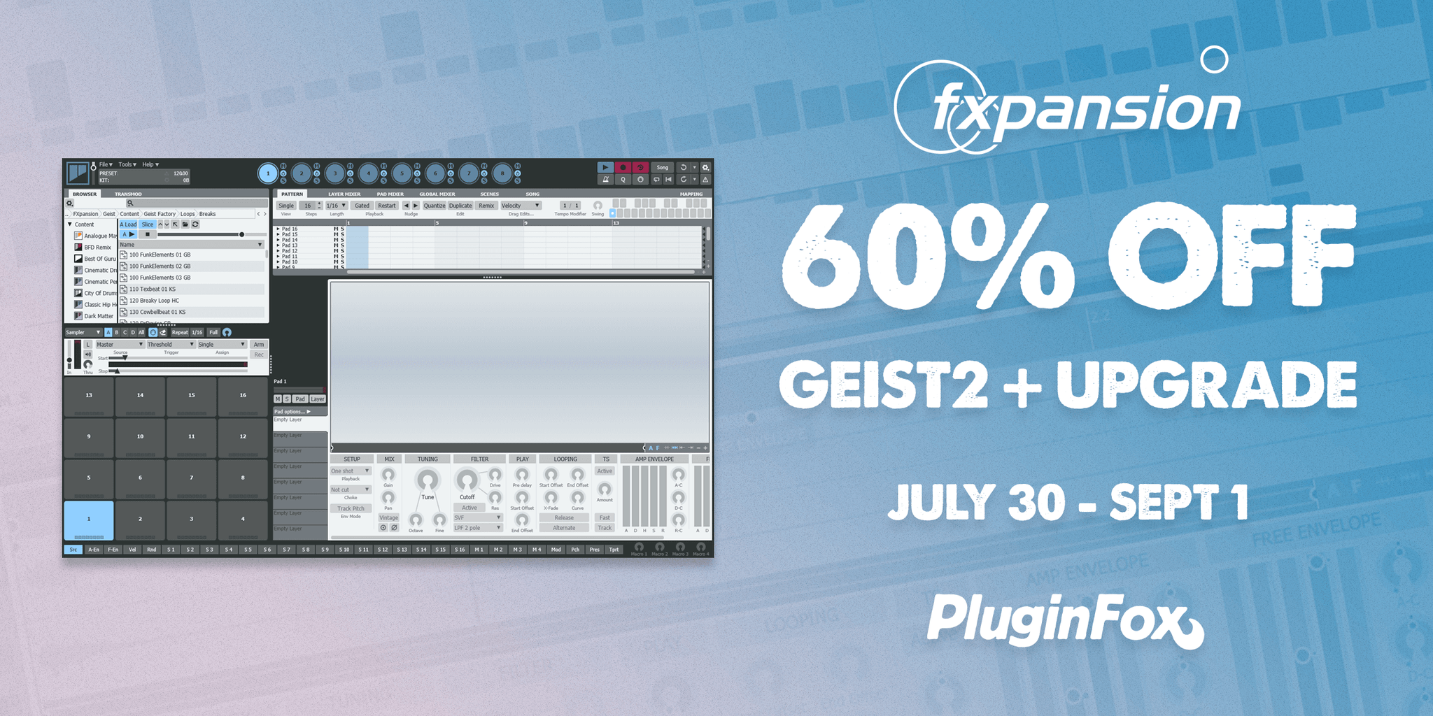 FXPansion Geist2 Sale - July 30 - Aug 31