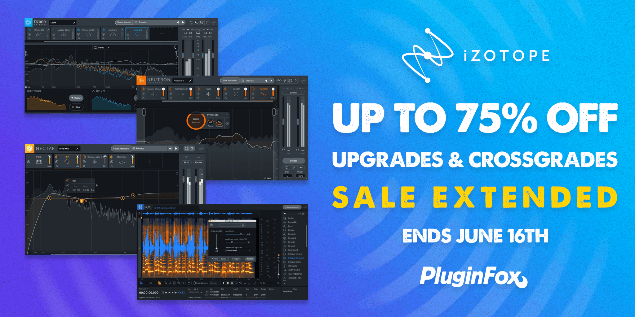 iZotope Loyalty Sale Extended - June 1-16