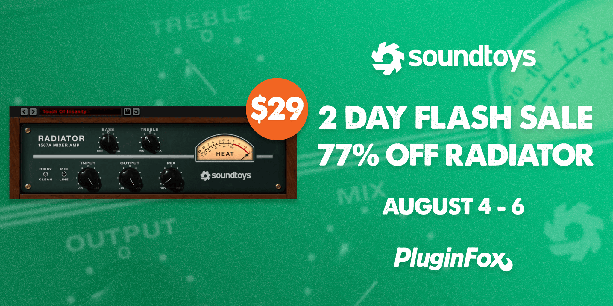 Soundtoys Radiator Flash Sale - Aug 4-6