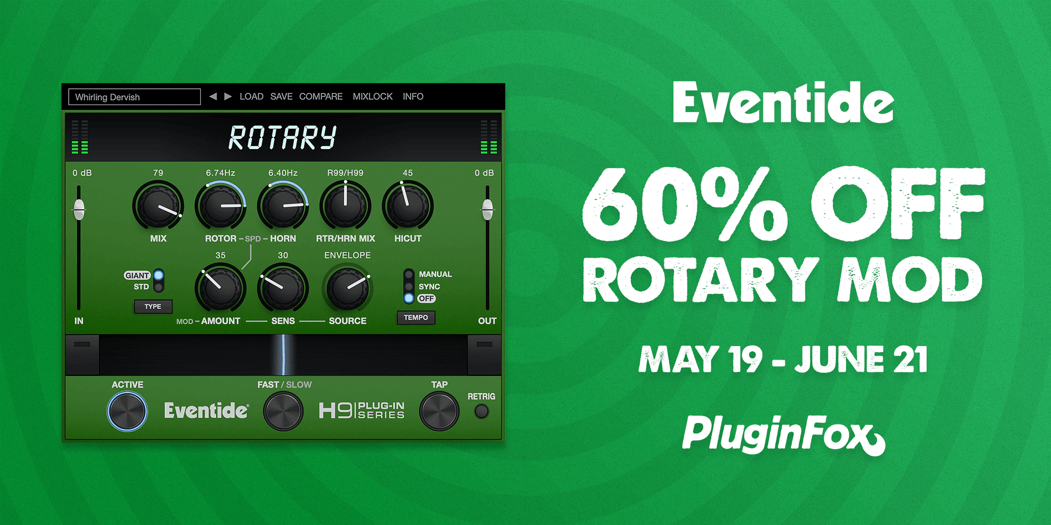 Eventide Rotary Mod Intro Sale - May 19 - June 21