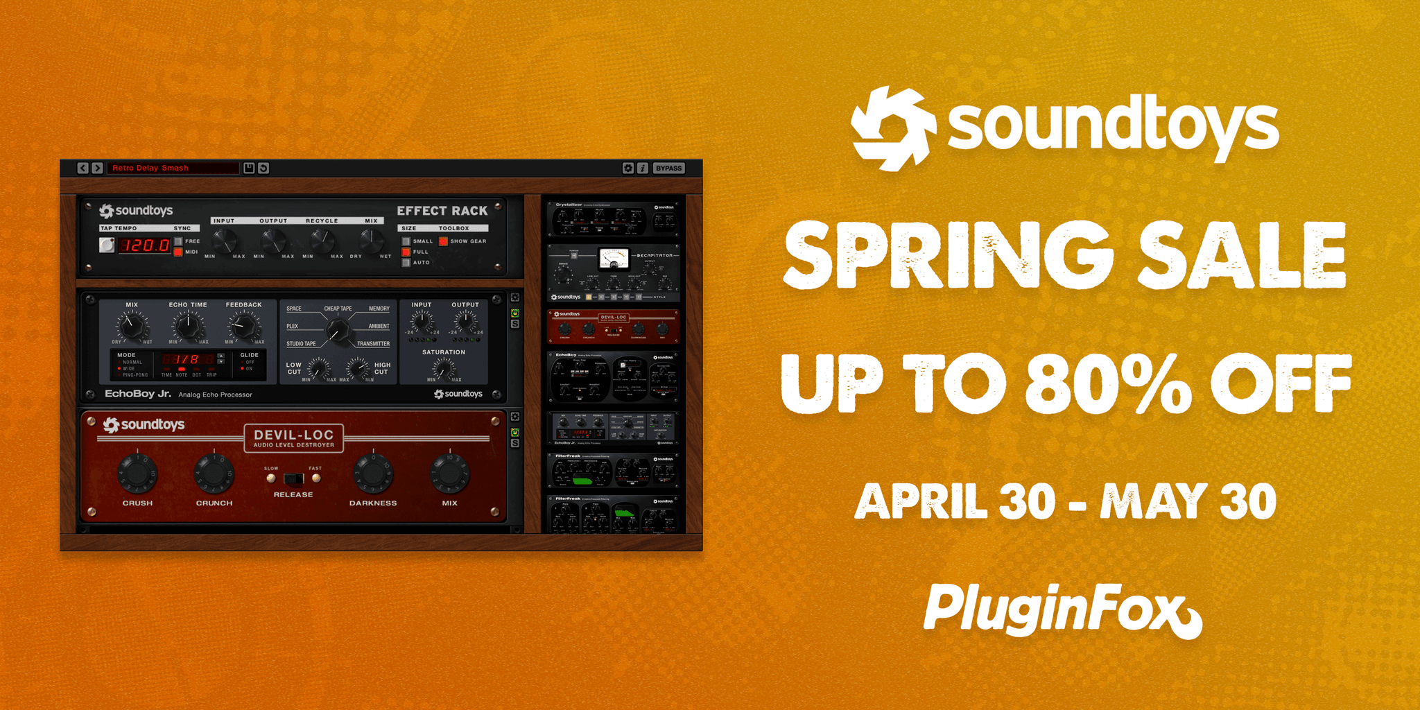 Soundtoys Spring Sale - April 30 - May 30