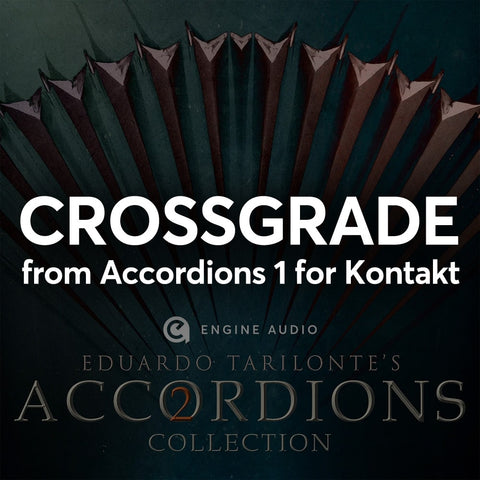 Engine Audio Accordions 2 Collection - Crossgrade