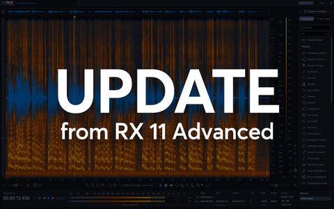 iZotope RX12 Advanced - Update from RX11 Advanced