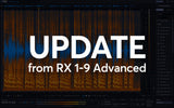iZotope RX12 Advanced - Update from RX 1-9 Advanced