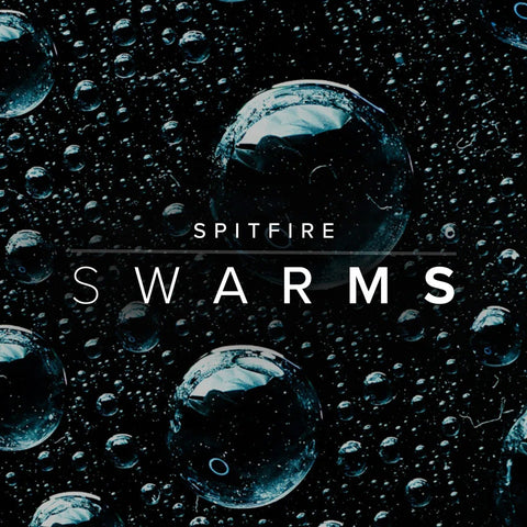 Spitfire Audio Swarms