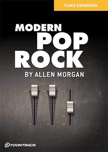 Toontrack EZmix Pack: Modern Pop/Rock | PluginFox