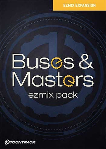 Toontrack EZmix Pack: Buses & Masters | PluginFox