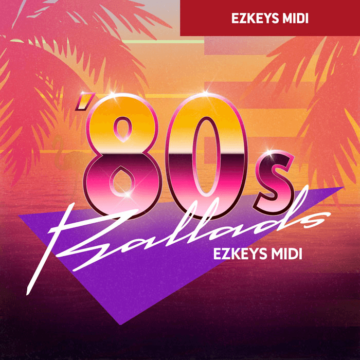 Toontrack EZKeys MIDI: 80s Ballads - PluginFox