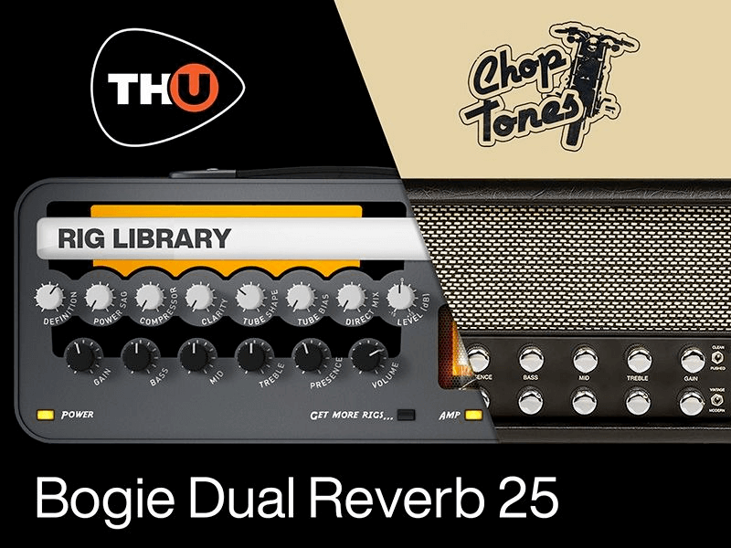 Overloud THU Rig Library: Choptones Bogie Dual Reverb 25 - PluginFox