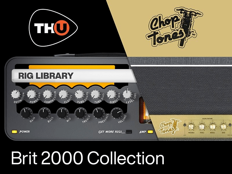 Overloud TH-U Rig Library: Choptones Brit 2000 Collection