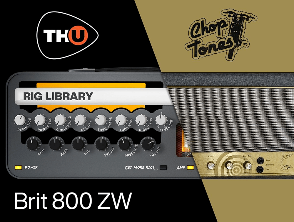 Overloud THU Rig Library: Choptones Brit 800 ZW - PluginFox