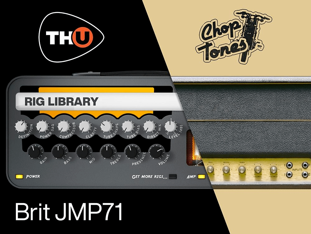 Overloud THU Rig Library: Choptones Brit J71 - PluginFox