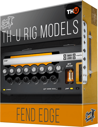 Overloud THU Rig Library: Choptones Fend Edge - PluginFox