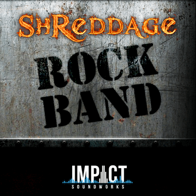 Impact Soundworks Shreddage 3 Rock Band Bundle