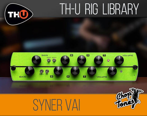 Overloud THU Rig Library: Choptones Syner Vai