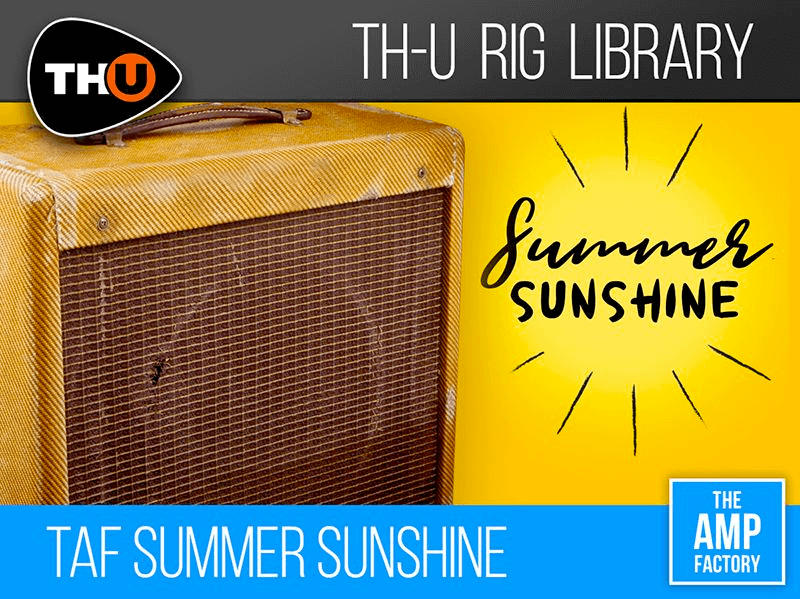 Overloud TH-U Rig Library: TAF Summer Sunshine