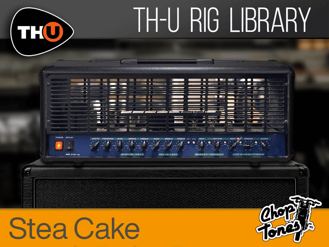 Overloud TH-U Rig Library: Choptones Stea Cake