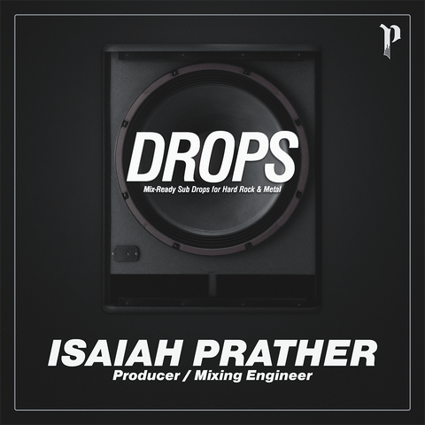 Prather Audio DROPS